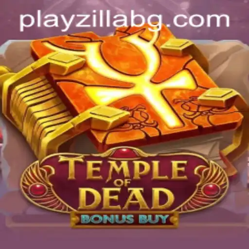 Exploring the Ancient Thrills of Temple of Dead Bonus Buy